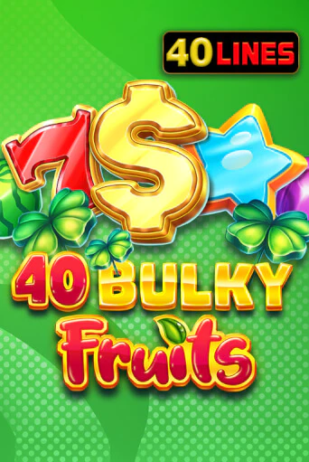 Играй в 40 Bulky Fruits онлайн без регистрации | Азино Три Топора