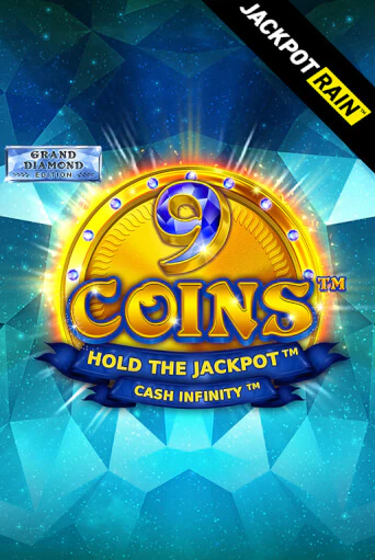Играй в 9 Coins Grand Diamond Edition JackpotRain онлайн без регистрации | Азино Три Топора