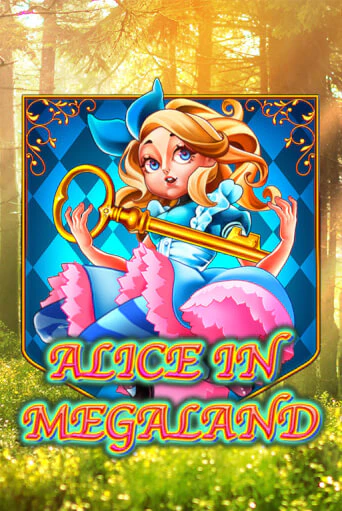 Играй в Alice In MegaLand онлайн без регистрации | Азино Три Топора