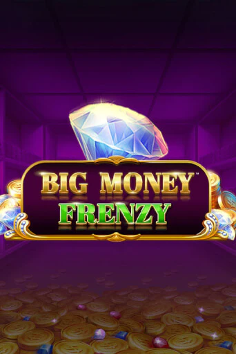 Играй в Big Money Frenzy онлайн без регистрации | Азино Три Топора