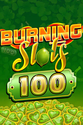 Играй в Burning Slots 100 онлайн без регистрации | Азино Три Топора