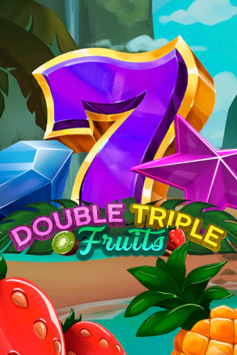 Играй в Double-Triple Fruits онлайн без регистрации | Азино Три Топора