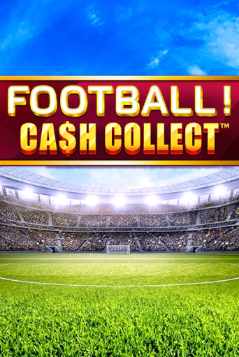 Играй в Football - Cash Collect онлайн без регистрации | Азино Три Топора