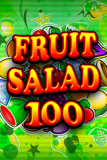 Играй в Fruit Salad 100 онлайн без регистрации | Азино Три Топора