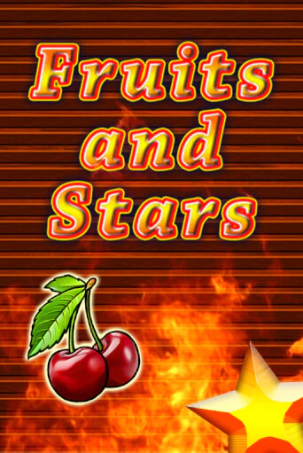 Играй в Fruits and Stars онлайн без регистрации | Азино Три Топора