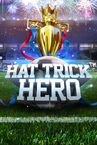 Играй в Hat Trick Hero онлайн без регистрации | Азино Три Топора