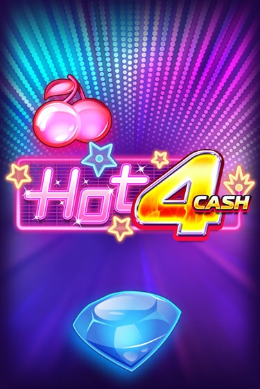 Играй в Hot 4 Cash онлайн без регистрации | Азино Три Топора