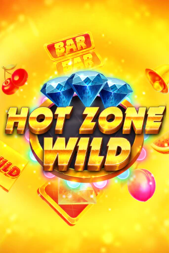 Играй в Hot Zone Wild™ онлайн без регистрации | Азино Три Топора