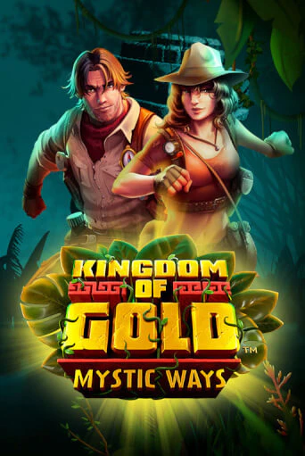 Играй в Kingdom of Gold Mystic Ways онлайн без регистрации | Азино Три Топора