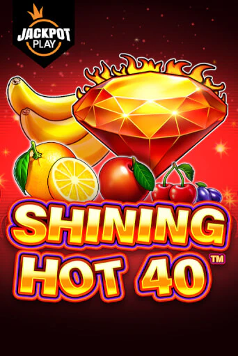 Играй в Shining Hot 40 Jackpot Play онлайн без регистрации | Азино Три Топора