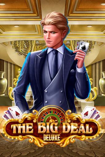 Играй в The Big Deal Deluxe онлайн без регистрации | Азино Три Топора