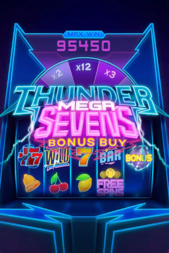 Играй в Thunder Mega Sevens Bonus Buy онлайн без регистрации | Азино Три Топора