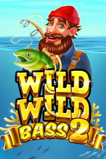 Играй в Wild Wild Bass 2 онлайн без регистрации | Азино Три Топора