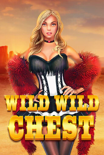 Играй в Wild Wild Chest онлайн без регистрации | Азино Три Топора