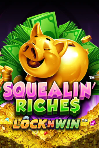 Играй в Squealin' Riches онлайн без регистрации | Азино Три Топора
