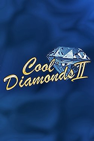 Играй в Cool Diamonds II онлайн без регистрации | Азино Три Топора
