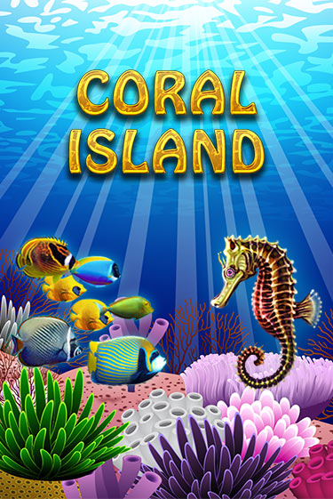 Играй в Coral Island онлайн без регистрации | Азино Три Топора
